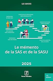 Le mémento de la SAS et de la SASU 2025