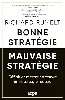 Bonne stratégie, mauvaise stratégie